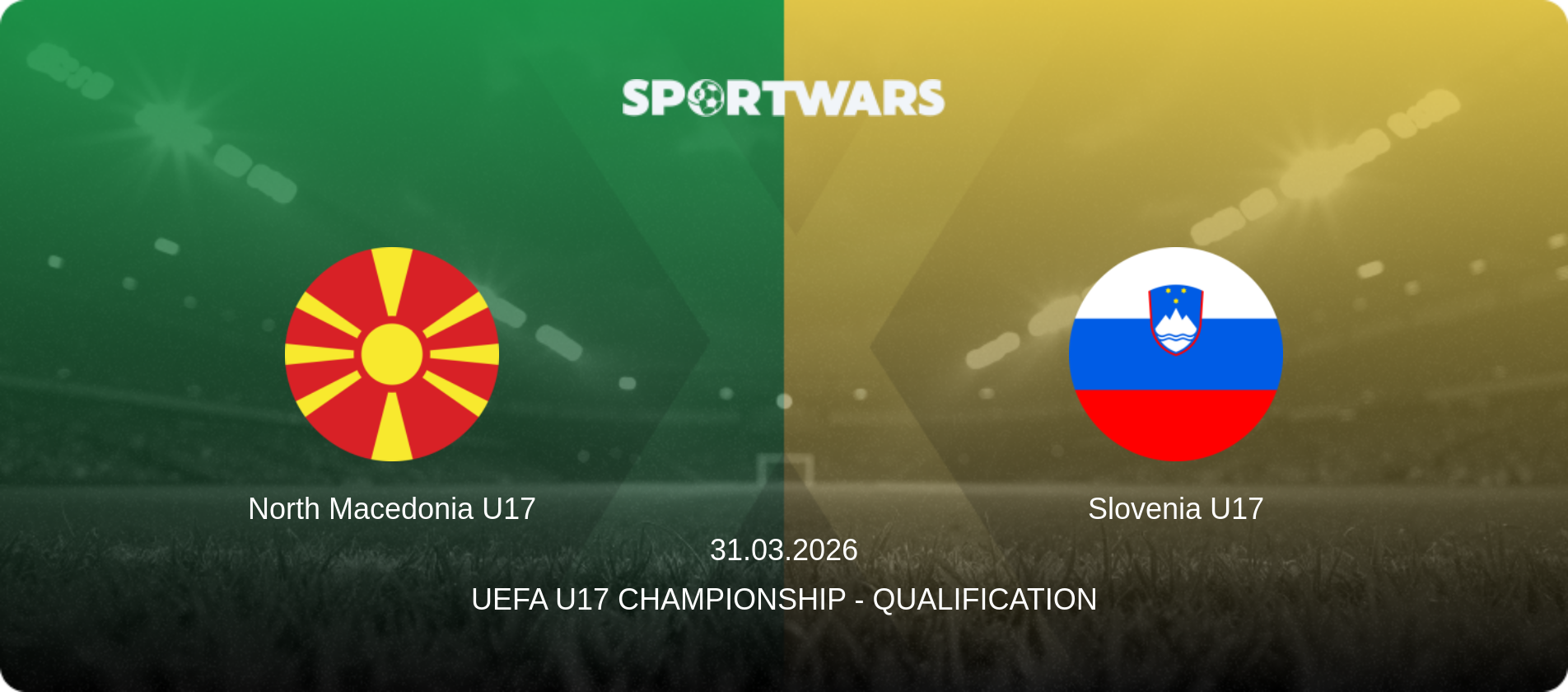 North Macedonia U17 — Slovenia U17, 31.03.2026 — UEFA U17 Championship - Qualification (match preview)