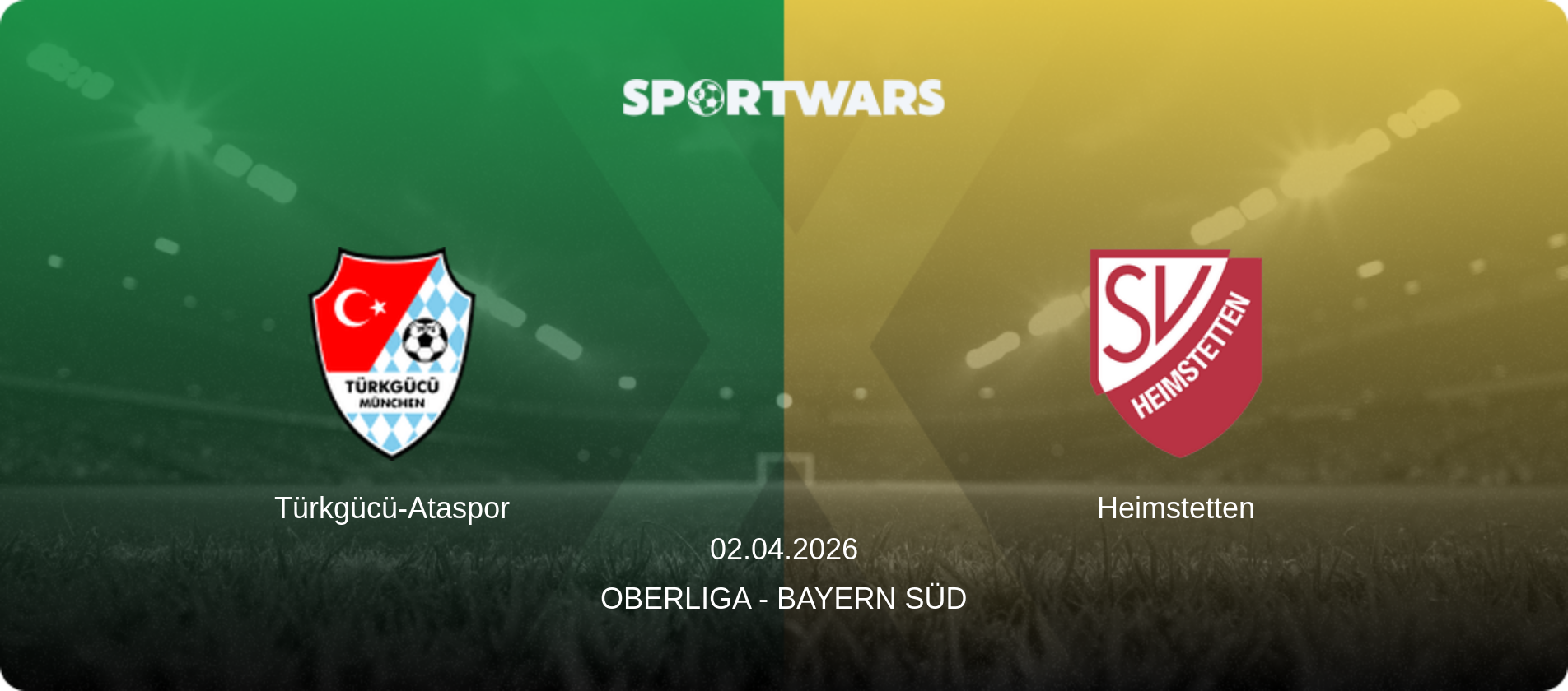 Türkgücü-Ataspor — Heimstetten, 02.04.2026 — Oberliga - Bayern Süd (match preview)