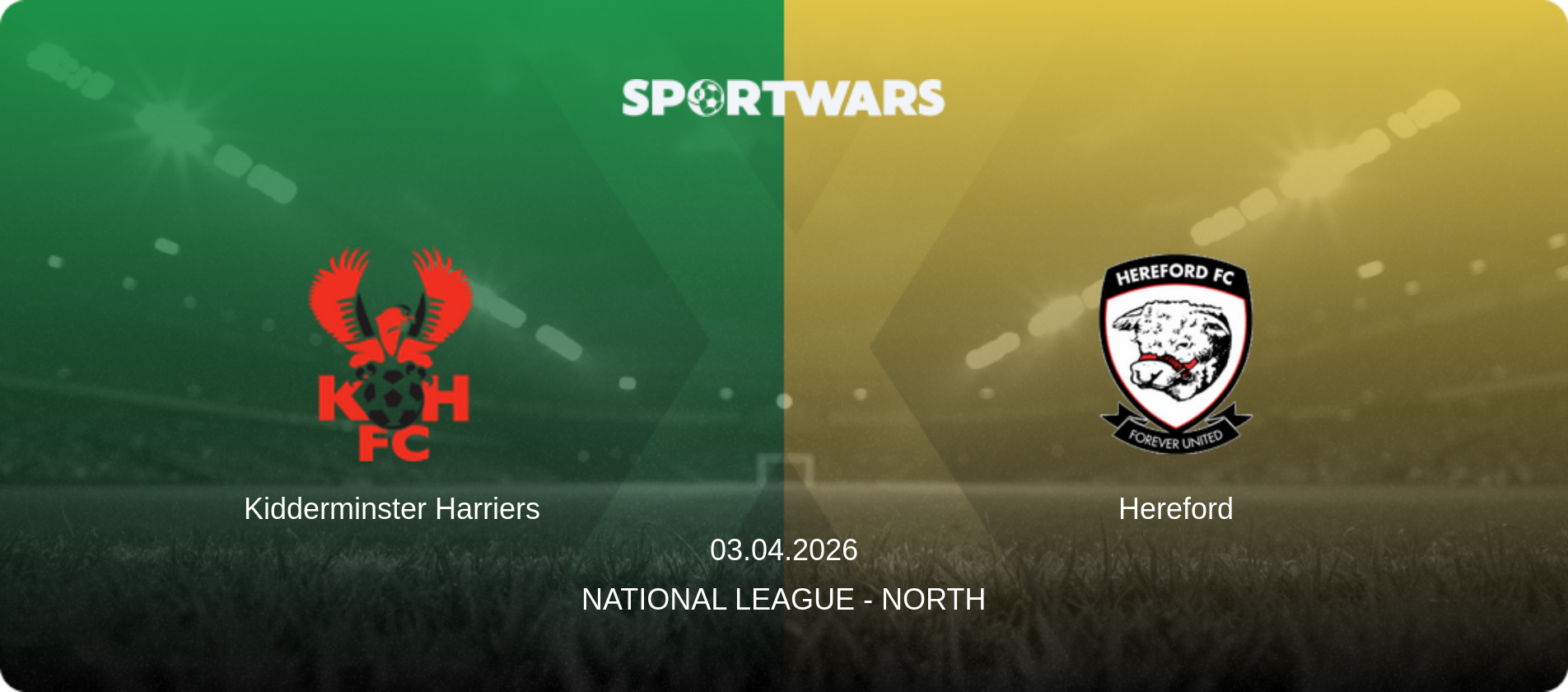 Kidderminster Harriers — Hereford, 03.04.2026 — National League - North (match preview)