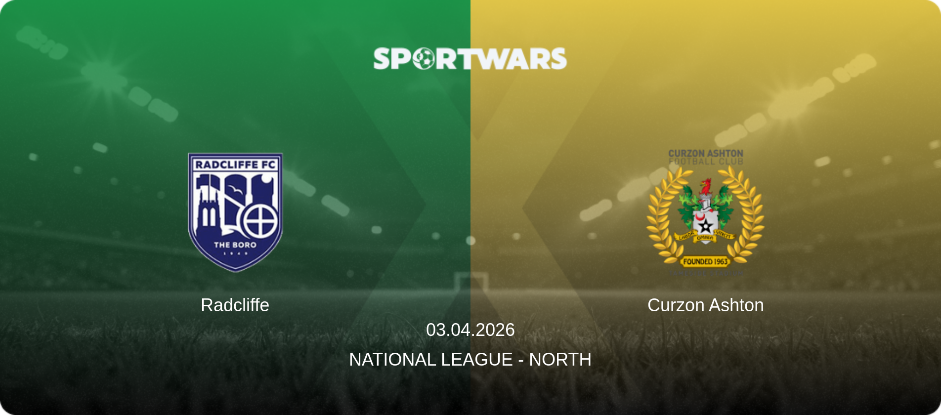 Radcliffe — Curzon Ashton, 03.04.2026 — National League - North (match preview)