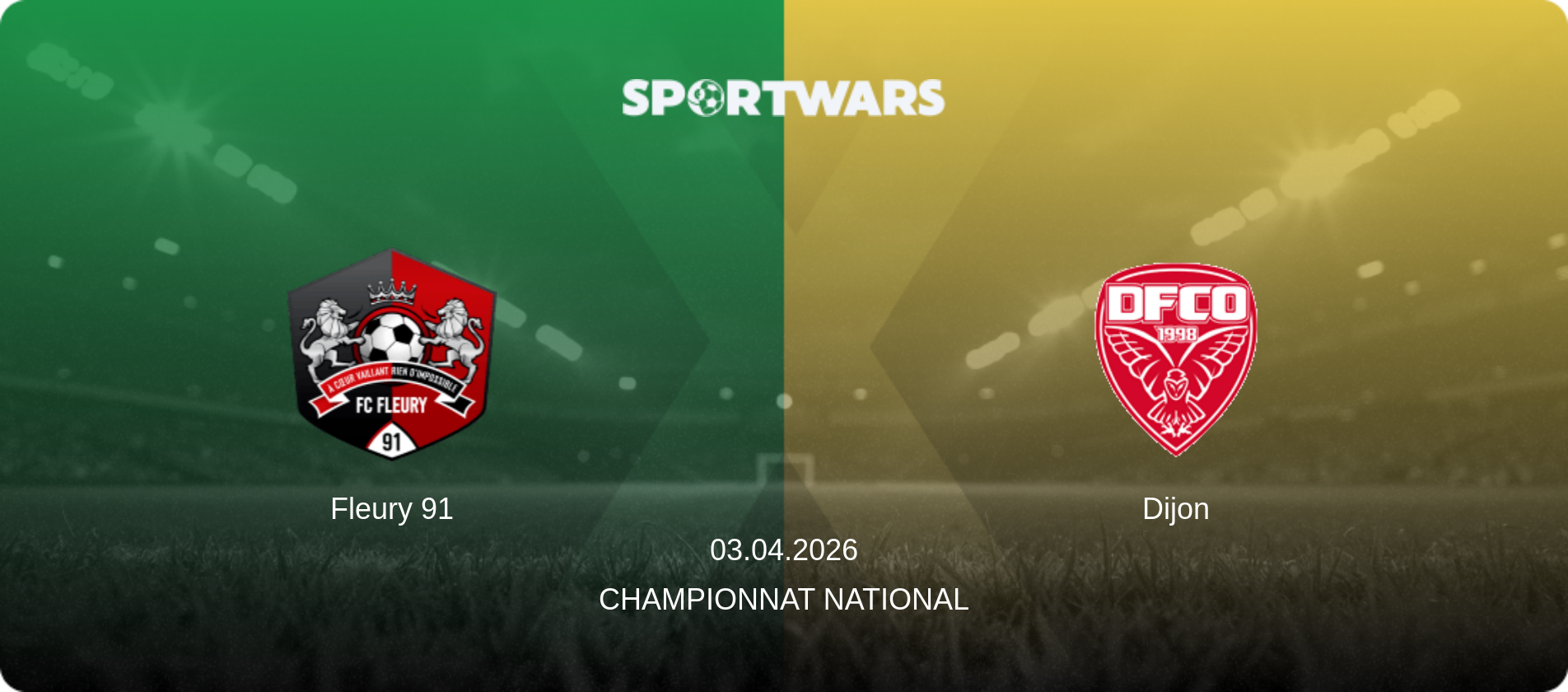 Fleury 91 — Dijon, 03.04.2026 — Championnat National (match preview)
