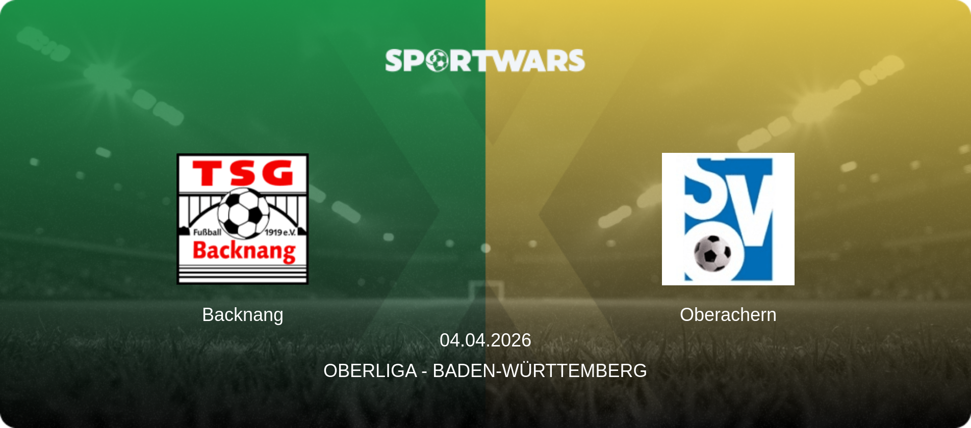 Backnang — Oberachern, 04.04.2026 — Oberliga - Baden-Württemberg (match preview)