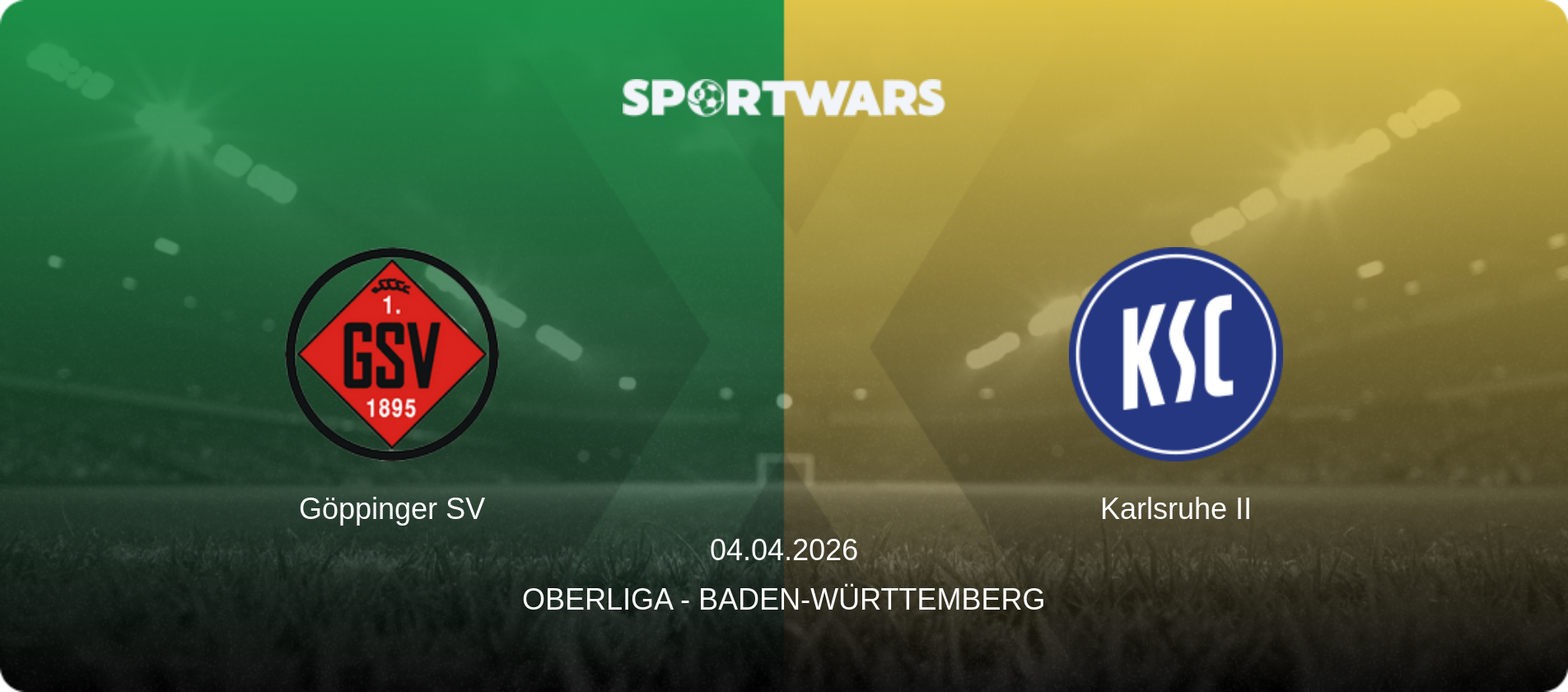 Göppinger SV — Karlsruhe II, 04.04.2026 — Oberliga - Baden-Württemberg (match preview)