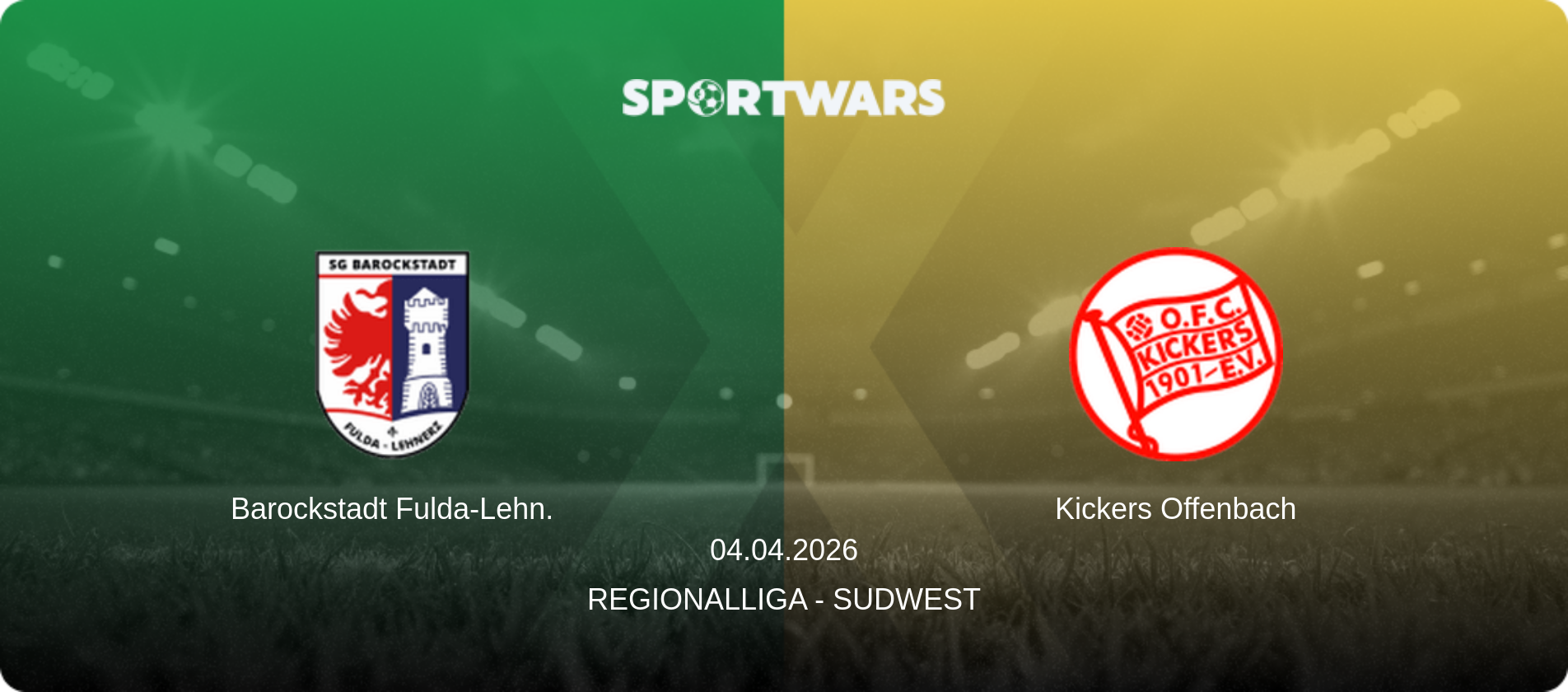Barockstadt Fulda-Lehn. — Kickers Offenbach, 04.04.2026 — Regionalliga - SudWest (match preview)