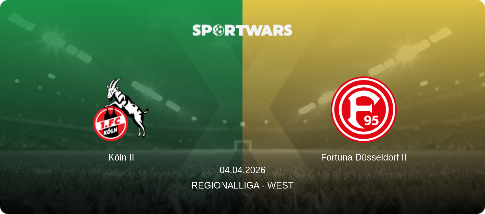 Köln II — Fortuna Düsseldorf II, 04.04.2026 — Regionalliga - West (match preview)