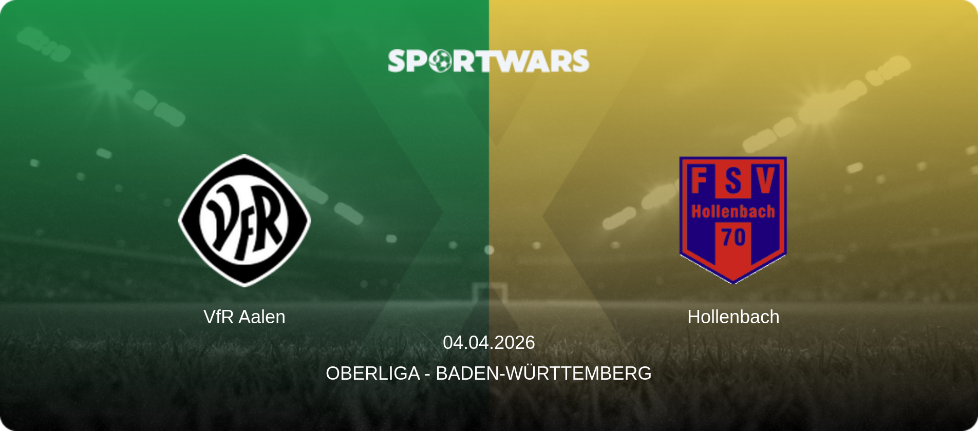 VfR Aalen — Hollenbach, 04.04.2026 — Oberliga - Baden-Württemberg (match preview)
