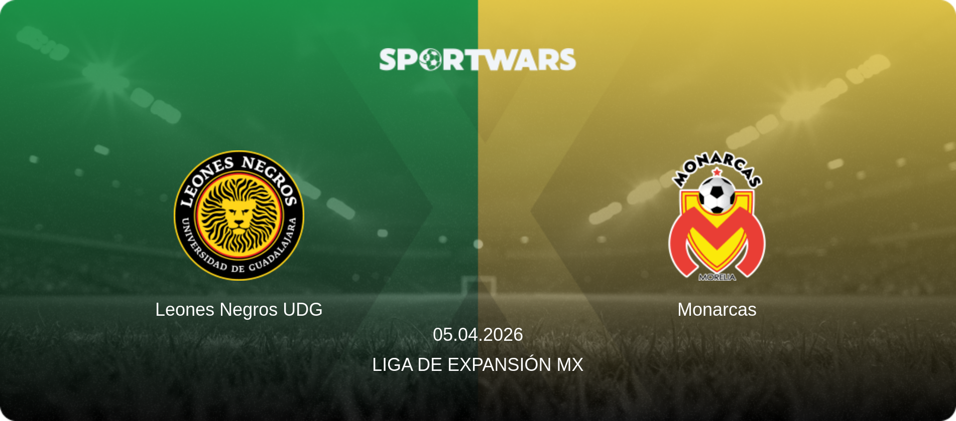 Leones Negros UDG — Monarcas, 05.04.2026 — Liga de Expansión MX (match preview)
