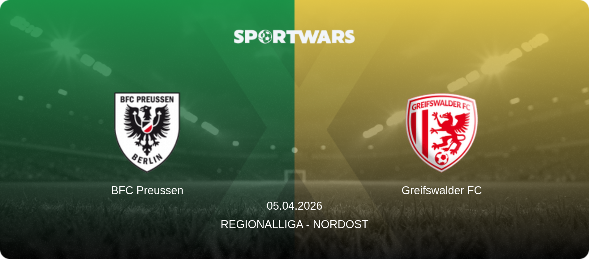 BFC Preussen — Greifswalder FC, 05.04.2026 — Regionalliga - Nordost (match preview)