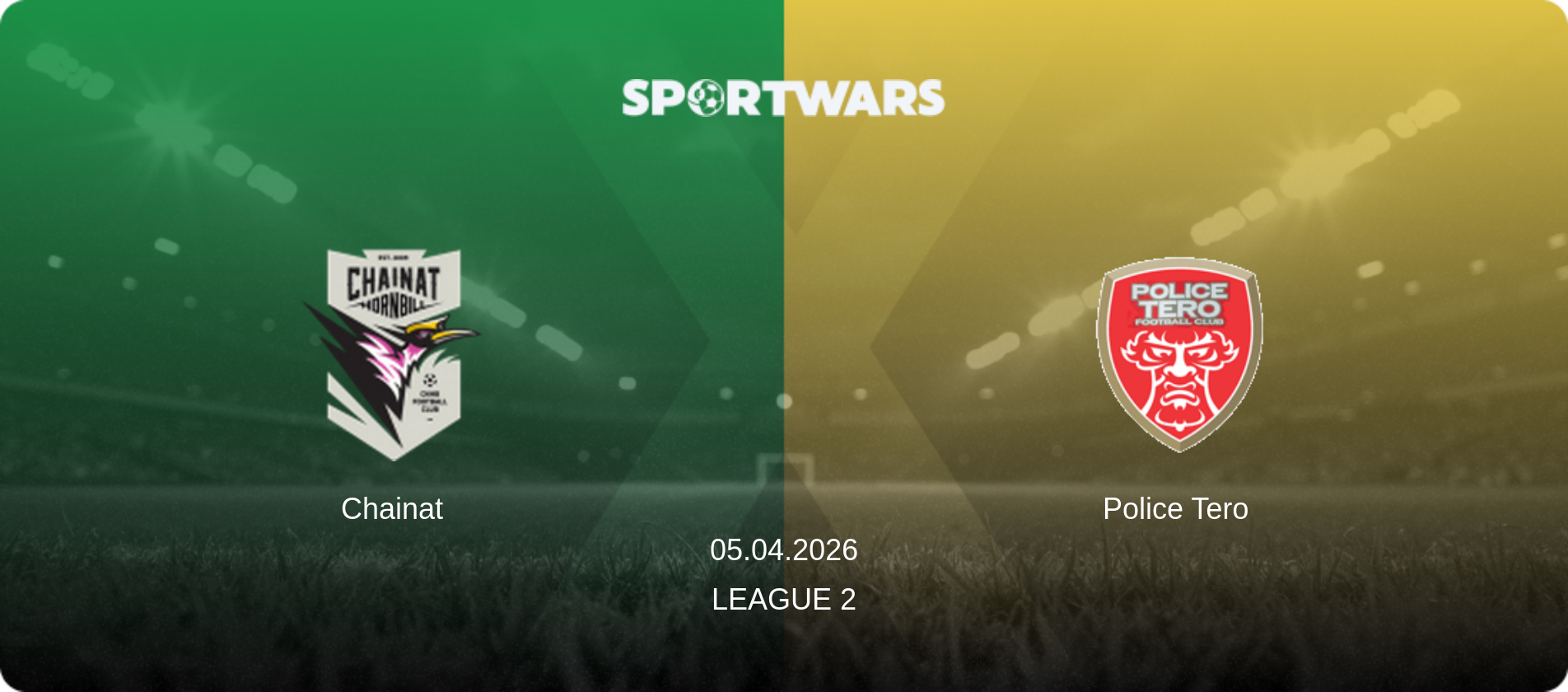 Chainat — Police Tero, 05.04.2026 — League 2 (match preview)