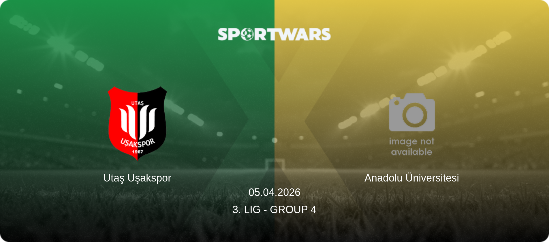Utaş Uşakspor — Anadolu Üniversitesi, 05.04.2026 — 3. Lig - Group 4 (match preview)