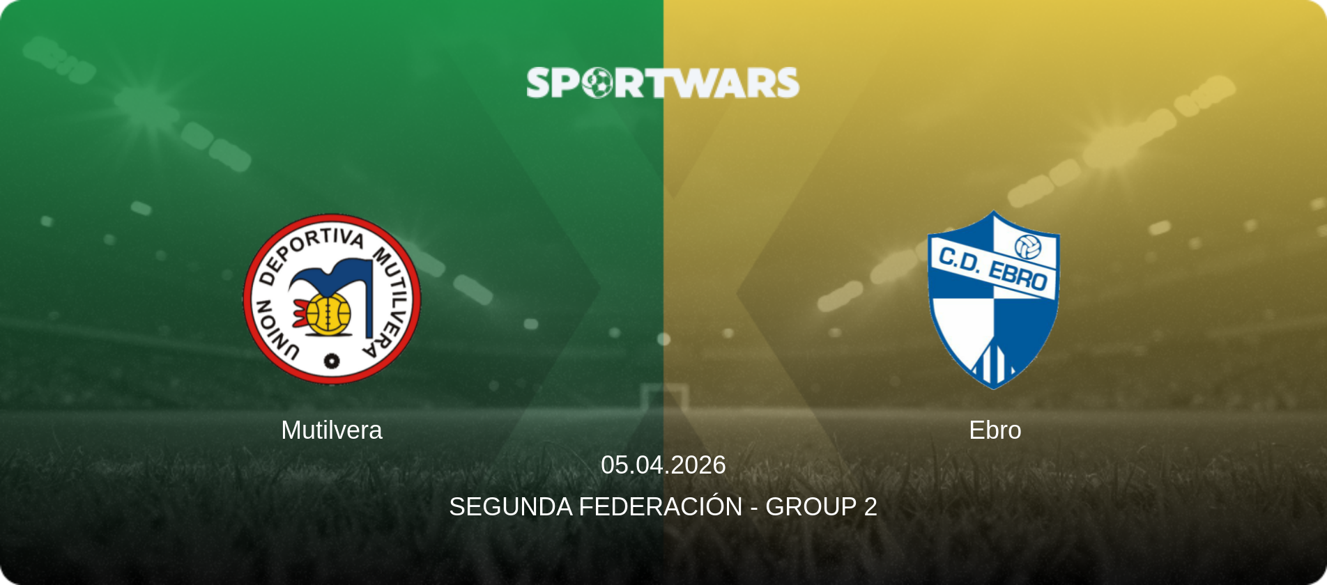 Mutilvera — Ebro, 05.04.2026 — Segunda Federación - Group 2 (match preview)