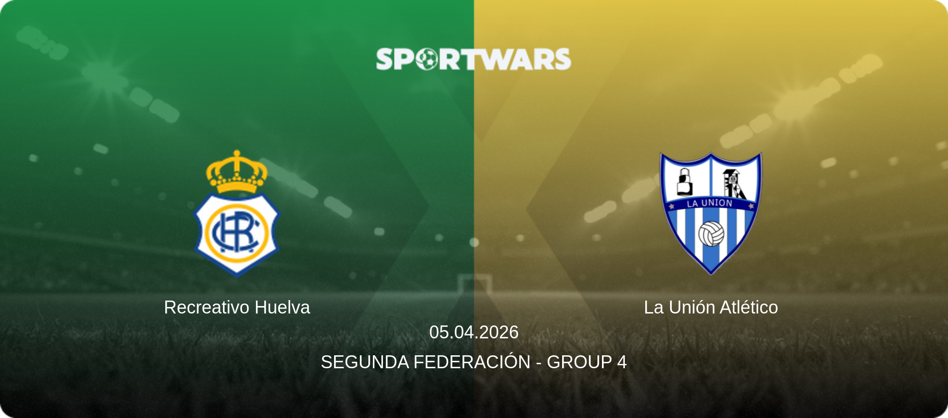 Recreativo Huelva — La Unión Atlético, 05.04.2026 — Segunda Federación - Group 4 (match preview)