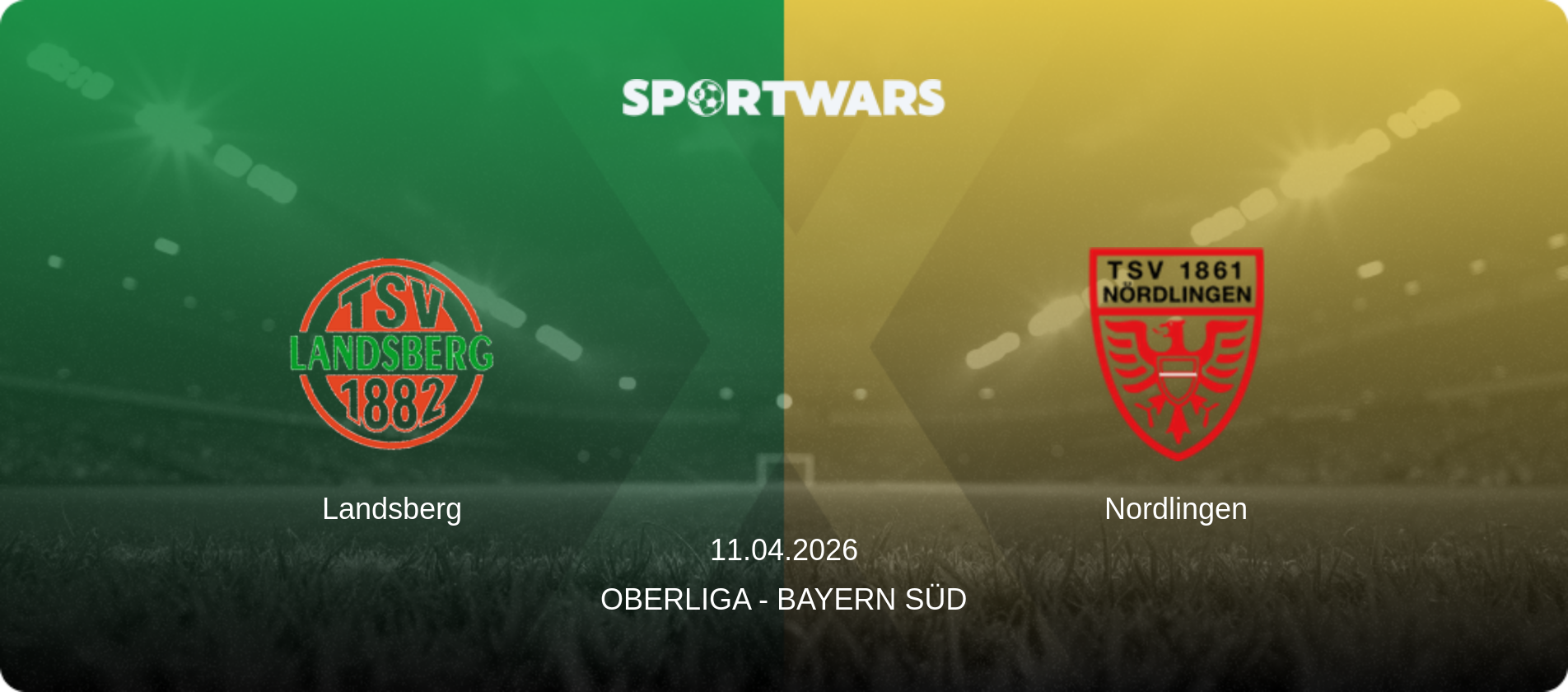 Landsberg — Nordlingen, 11.04.2026 — Oberliga - Bayern Süd (match preview)