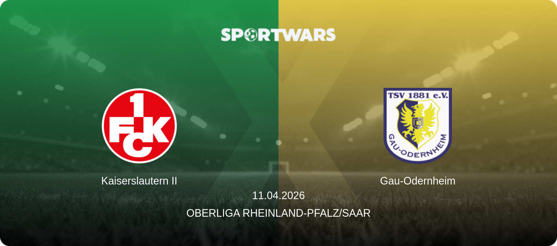 Kaiserslautern II — Gau-Odernheim, 11.04.2026 — Oberliga Rheinland-Pfalz/Saar (match preview)