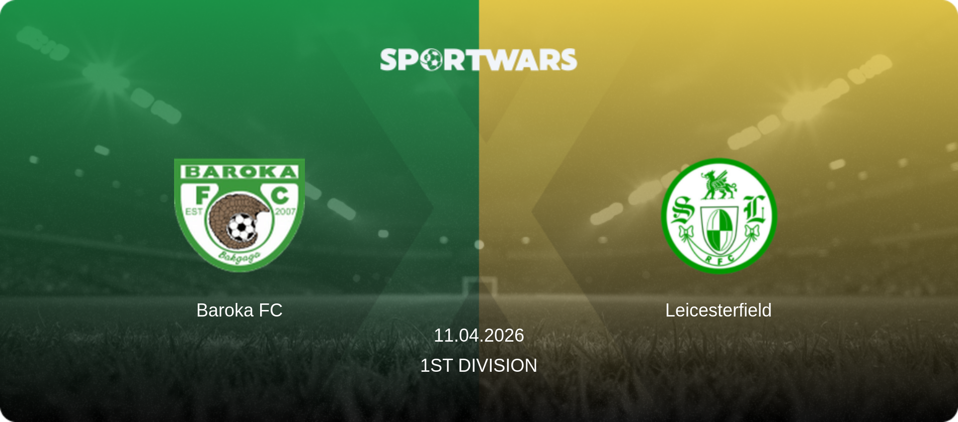 Baroka FC — Leicesterfield, 11.04.2026 — 1st Division (match preview)