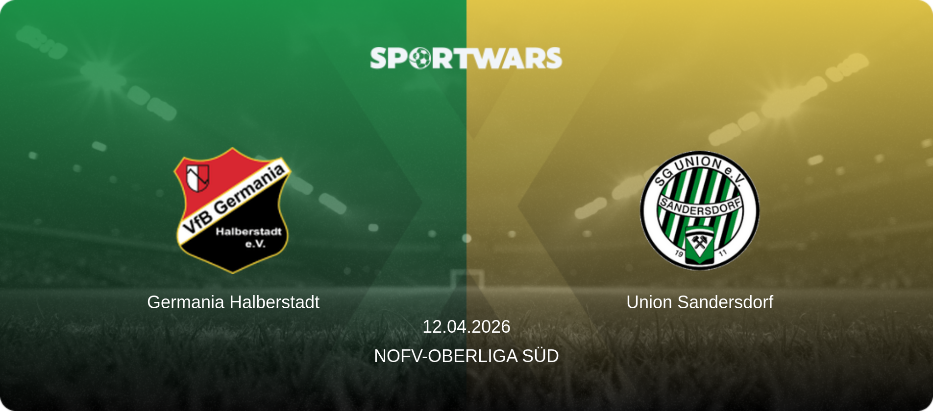 Germania Halberstadt — Union Sandersdorf, 12.04.2026 — NOFV-Oberliga Süd (match preview)