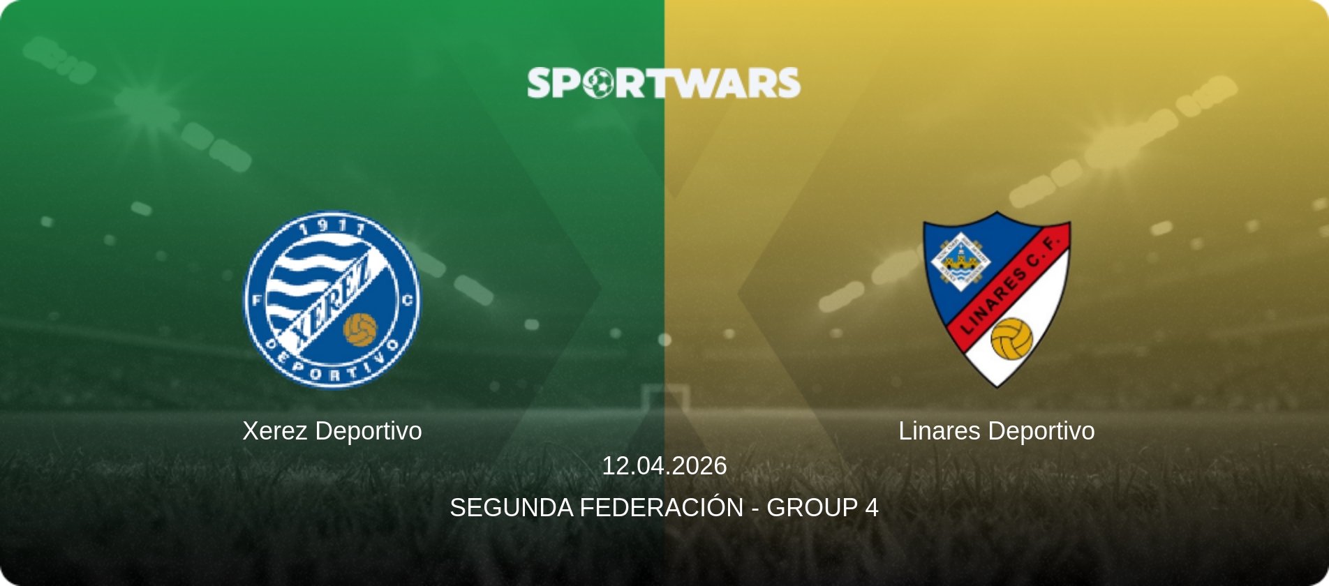 Xerez Deportivo — Linares Deportivo, 12.04.2026 — Segunda Federación - Group 4 (match preview)