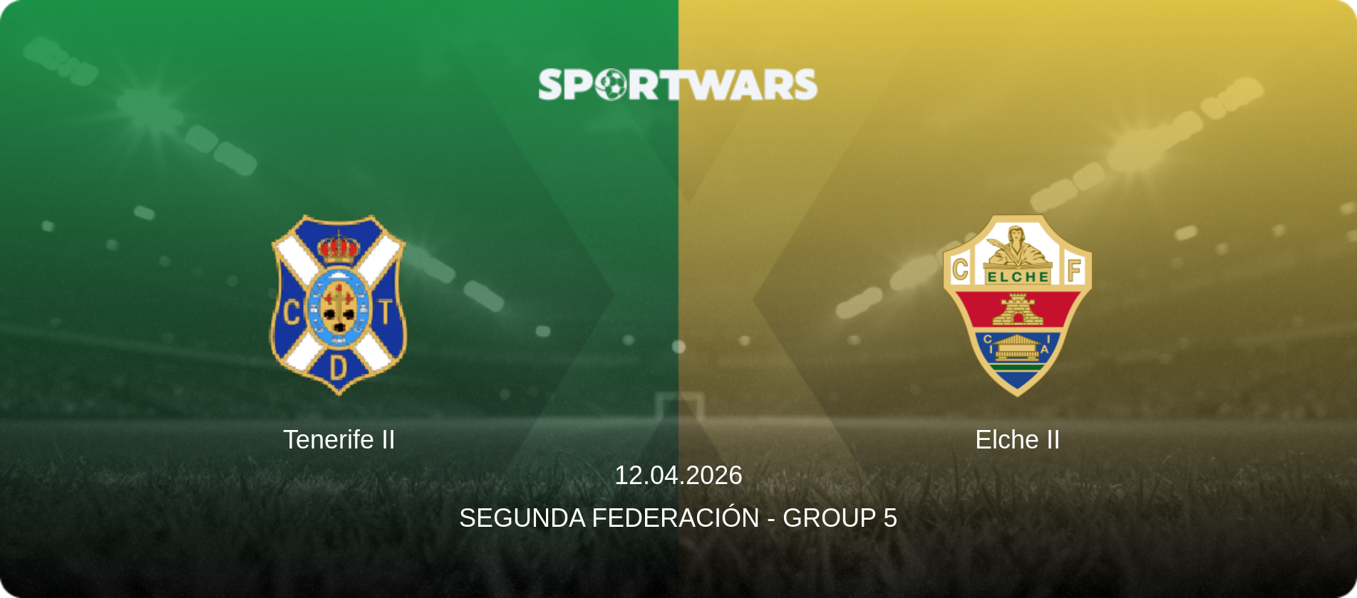 Tenerife II — Elche II, 12.04.2026 — Segunda Federación - Group 5 (match preview)