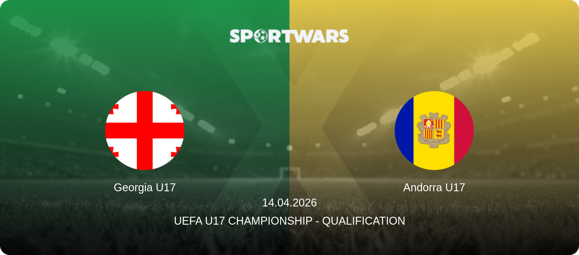 Georgia U17 — Andorra U17, 14.04.2026 — UEFA U17 Championship - Qualification (match preview)