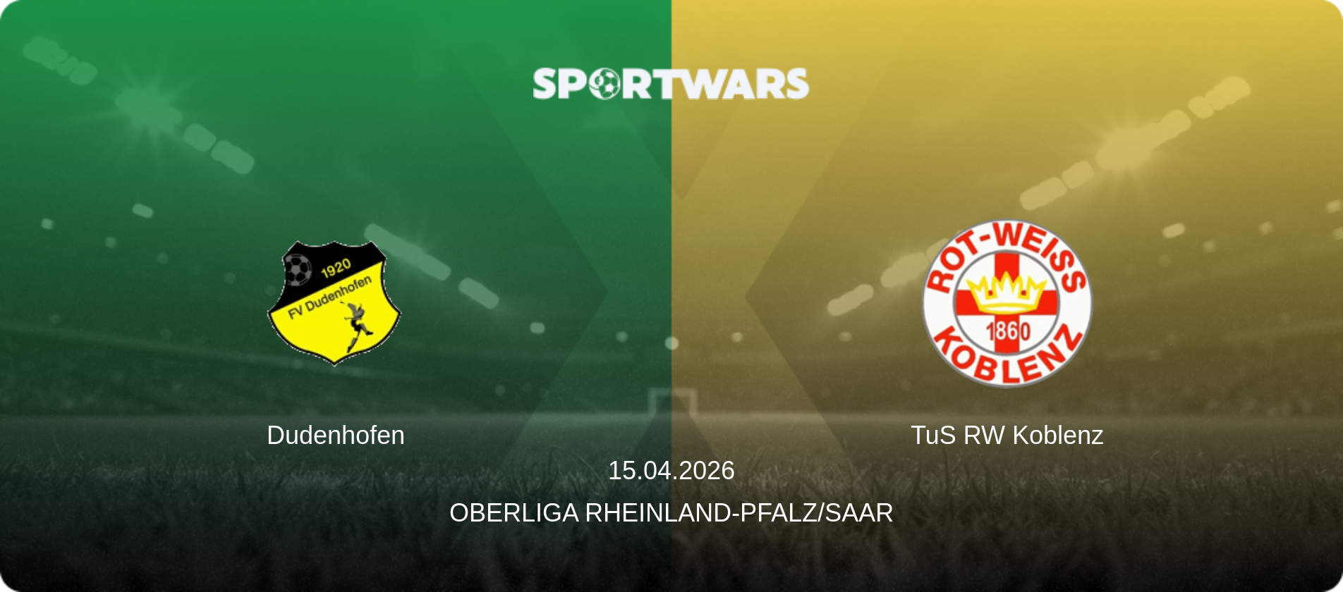 Dudenhofen — TuS RW Koblenz, 15.04.2026 — Oberliga Rheinland-Pfalz/Saar (match preview)