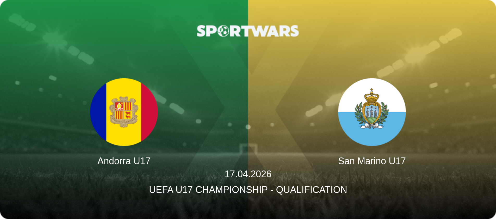 Andorra U17 — San Marino U17, 17.04.2026 — UEFA U17 Championship - Qualification (match preview)