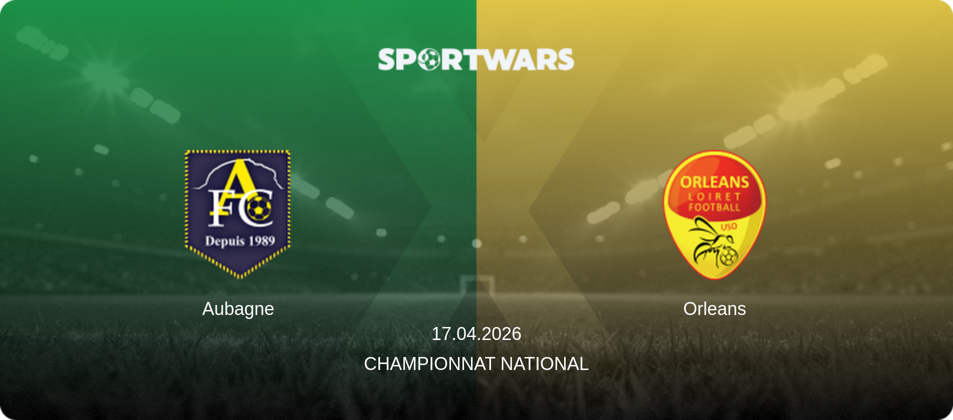 Aubagne — Orleans, 17.04.2026 — Championnat National (match preview)