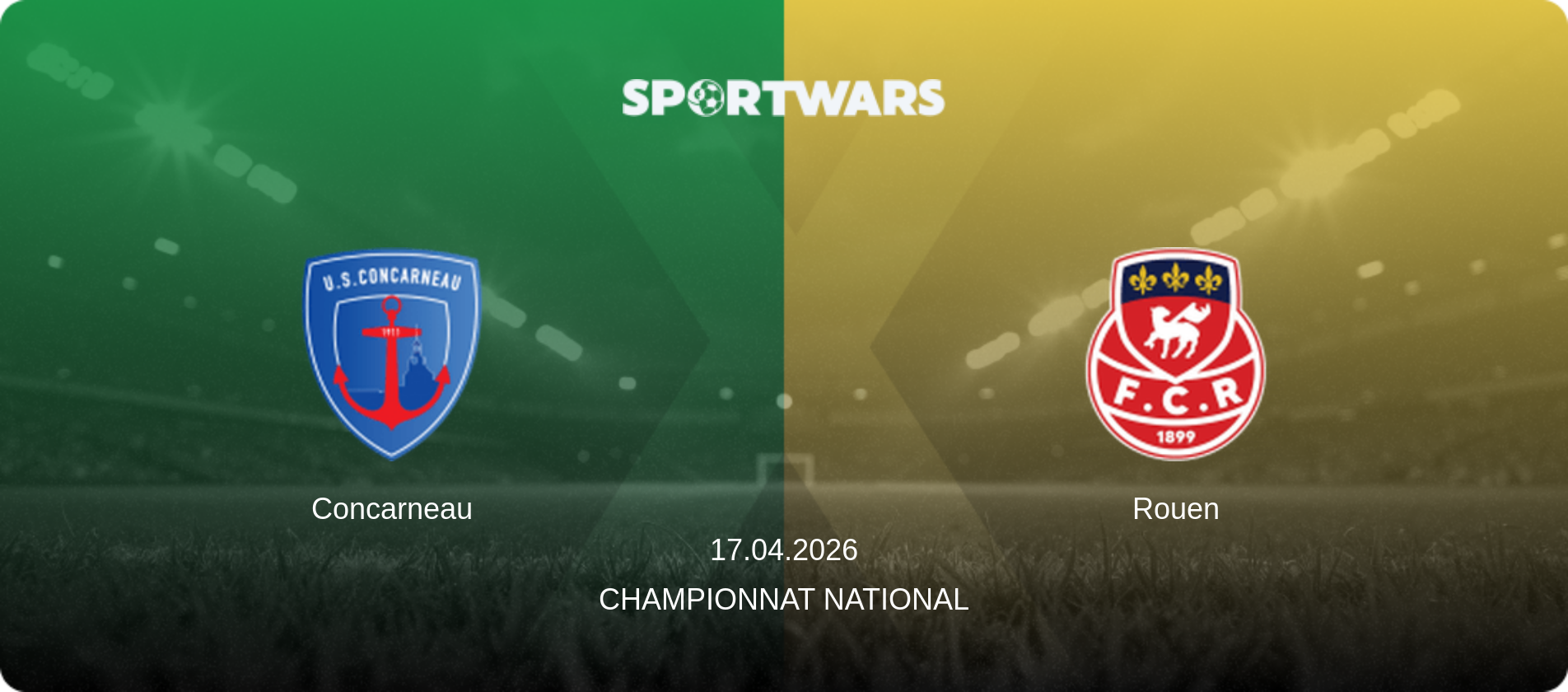 Concarneau — Rouen, 17.04.2026 — Championnat National (match preview)