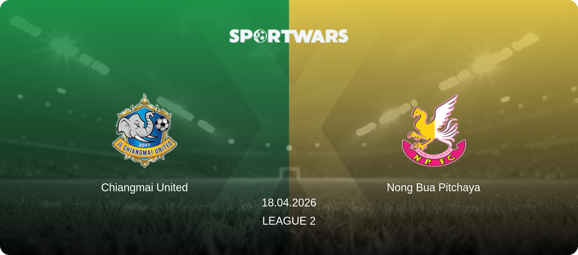 Chiangmai United — Nong Bua Pitchaya, 18.04.2026 — League 2 (match preview)