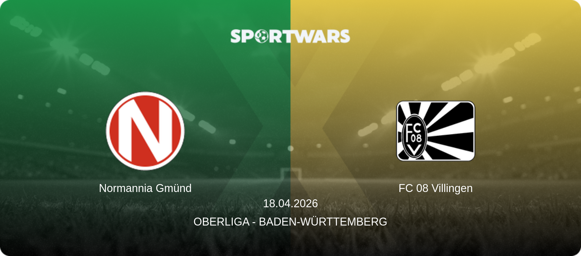 Normannia Gmünd — FC 08 Villingen, 18.04.2026 — Oberliga - Baden-Württemberg (match preview)