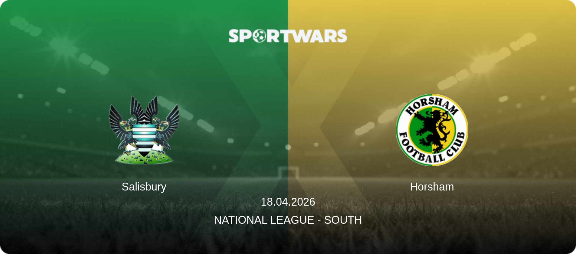 Salisbury — Horsham, 18.04.2026 — National League - South (match preview)
