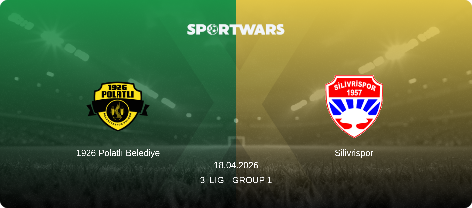 1926 Polatlı Belediye — Silivrispor, 18.04.2026 — 3. Lig - Group 1 (match preview)