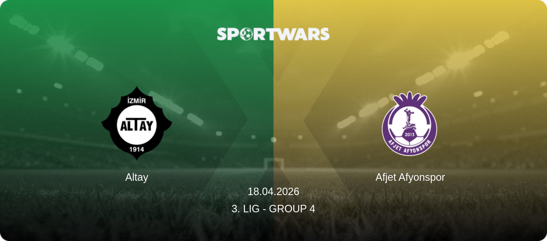 Altay — Afjet Afyonspor, 18.04.2026 — 3. Lig - Group 4 (match preview)