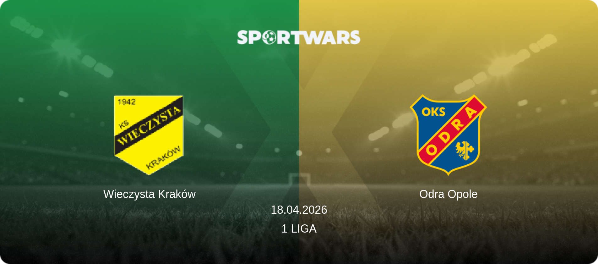 Wieczysta Kraków — Odra Opole, 18.04.2026 — 1 Liga (match preview)