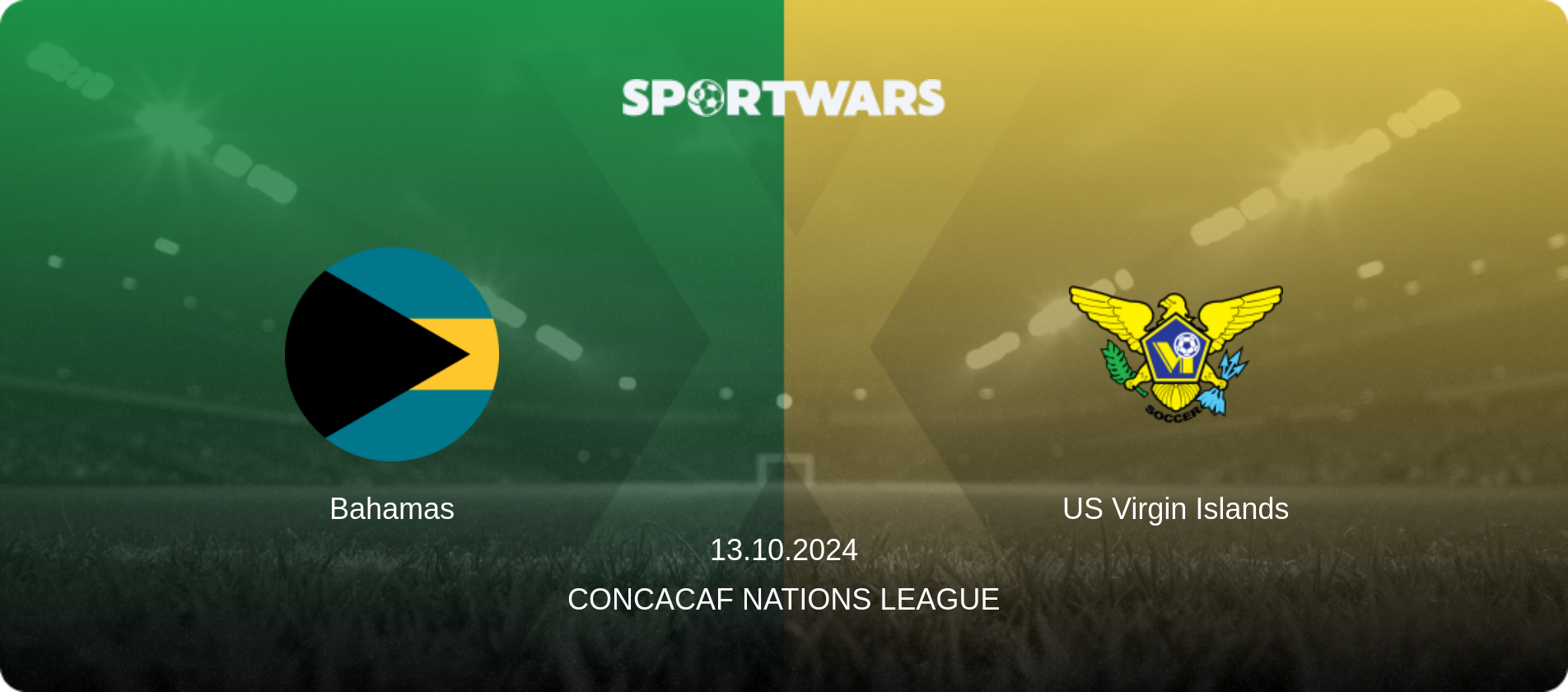 Bahamas — US Virgin Islands, 13.10.2024 — CONCACAF Nations League (match preview)