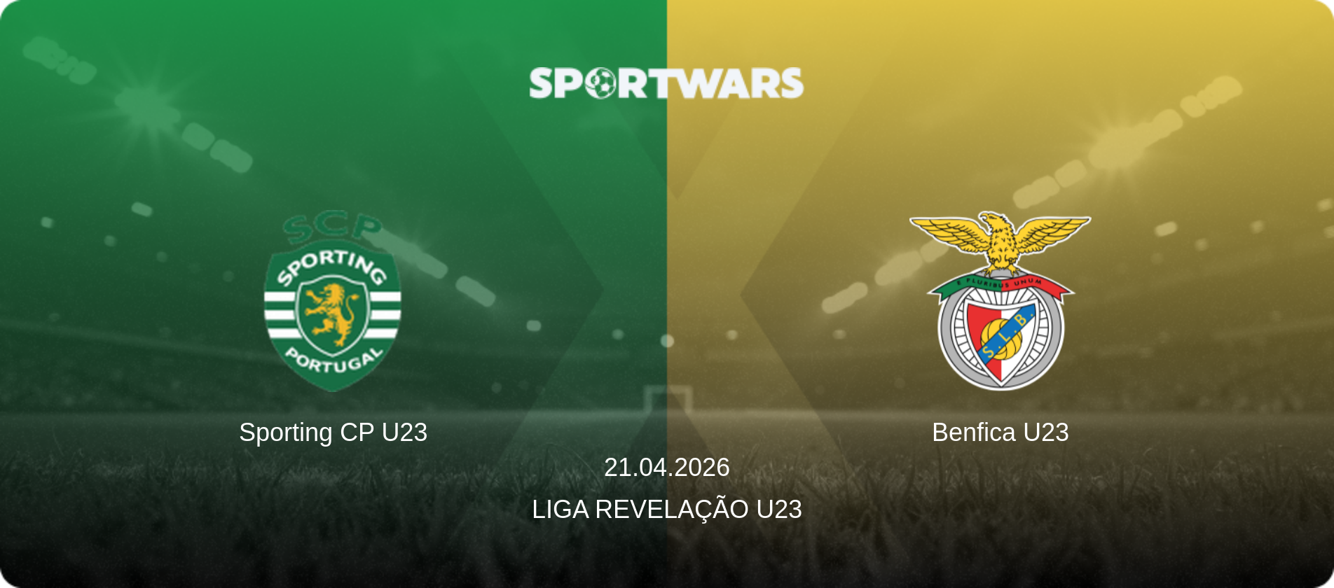 Sporting CP U23 — Benfica U23, 21.04.2026 — Liga Revelação U23 (match preview)