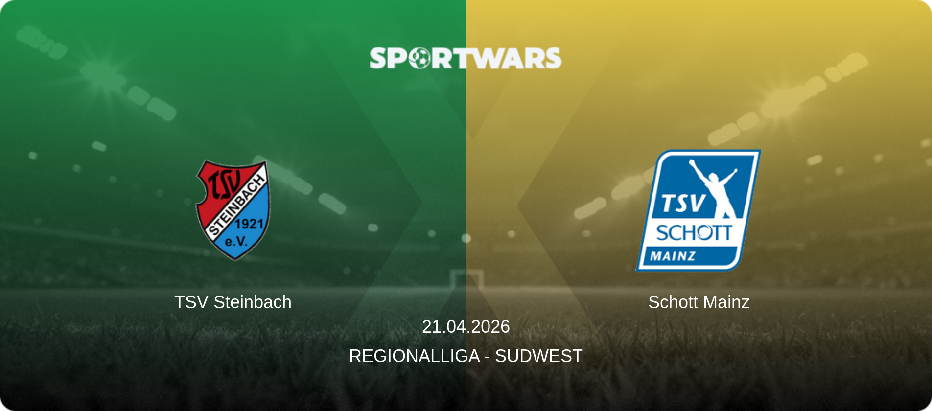 TSV Steinbach — Schott Mainz, 21.04.2026 — Regionalliga - SudWest (match preview)