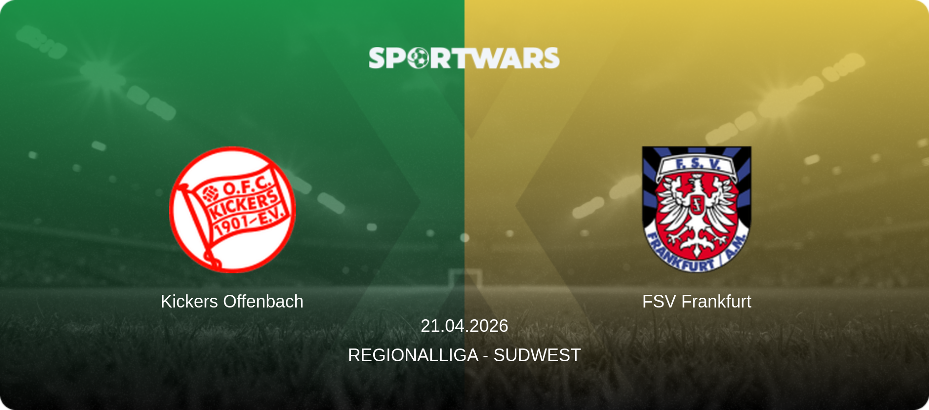 Kickers Offenbach — FSV Frankfurt, 21.04.2026 — Regionalliga - SudWest (match preview)