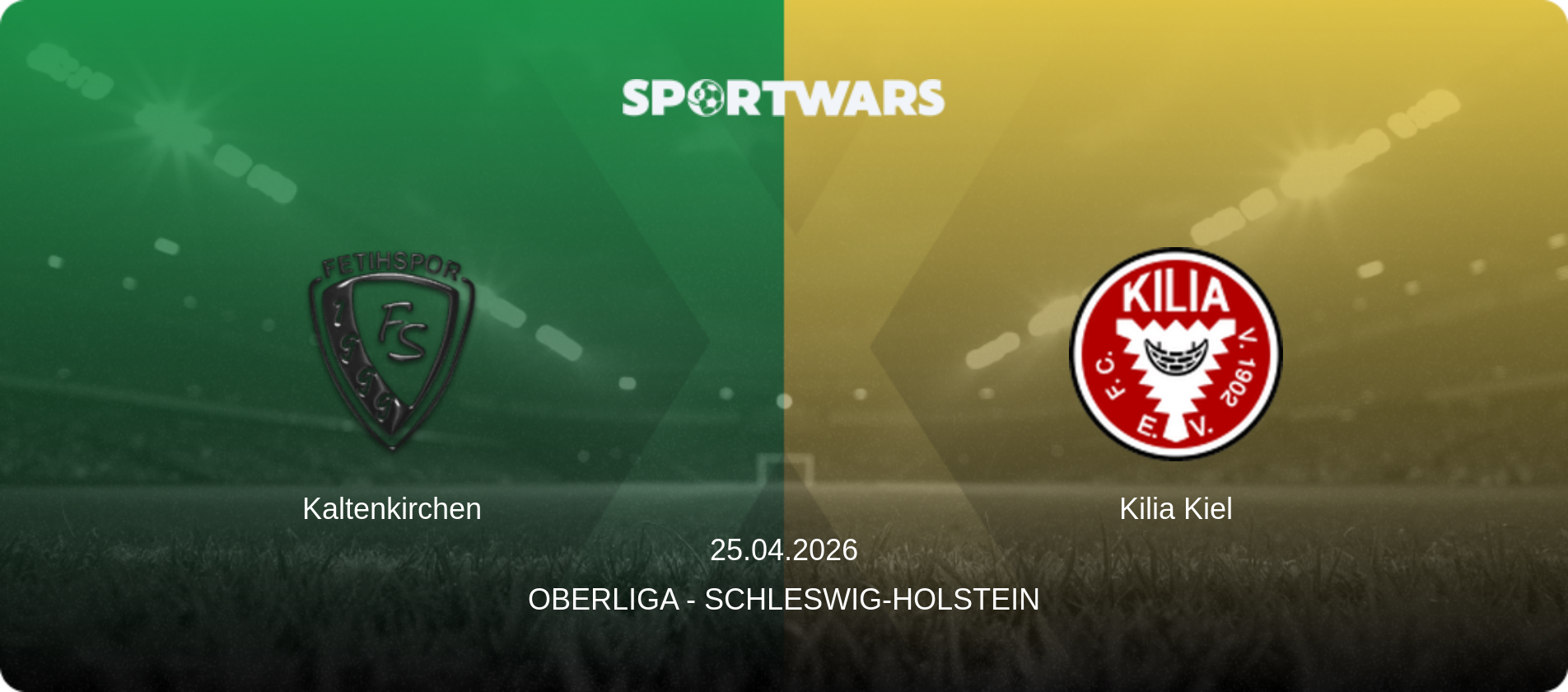 Kaltenkirchen — Kilia Kiel, 25.04.2026 — Oberliga - Schleswig-Holstein (match preview)