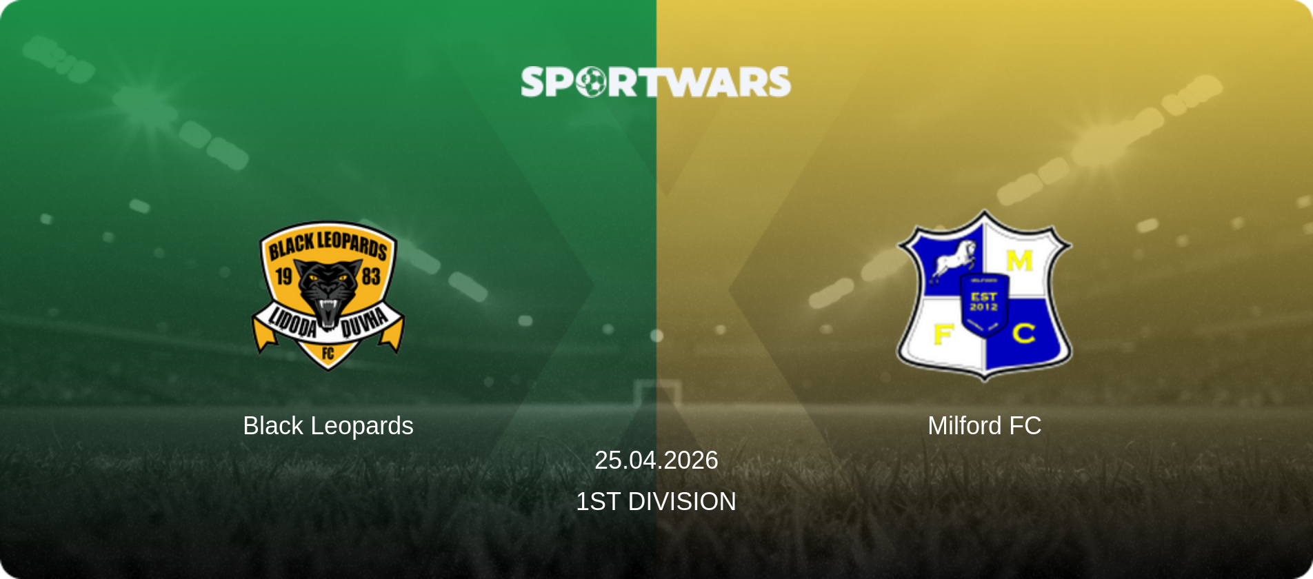 Black Leopards — Milford FC, 25.04.2026 — 1st Division (match preview)