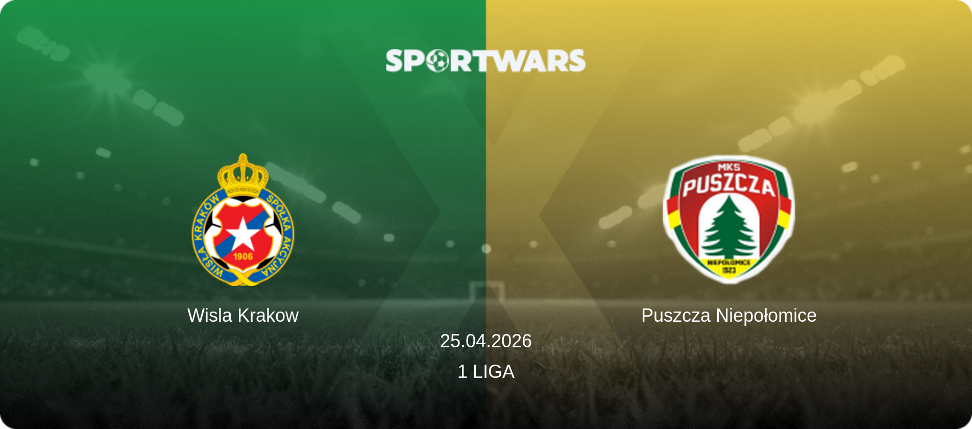 Wisla Krakow — Puszcza Niepołomice, 25.04.2026 — 1 Liga (match preview)