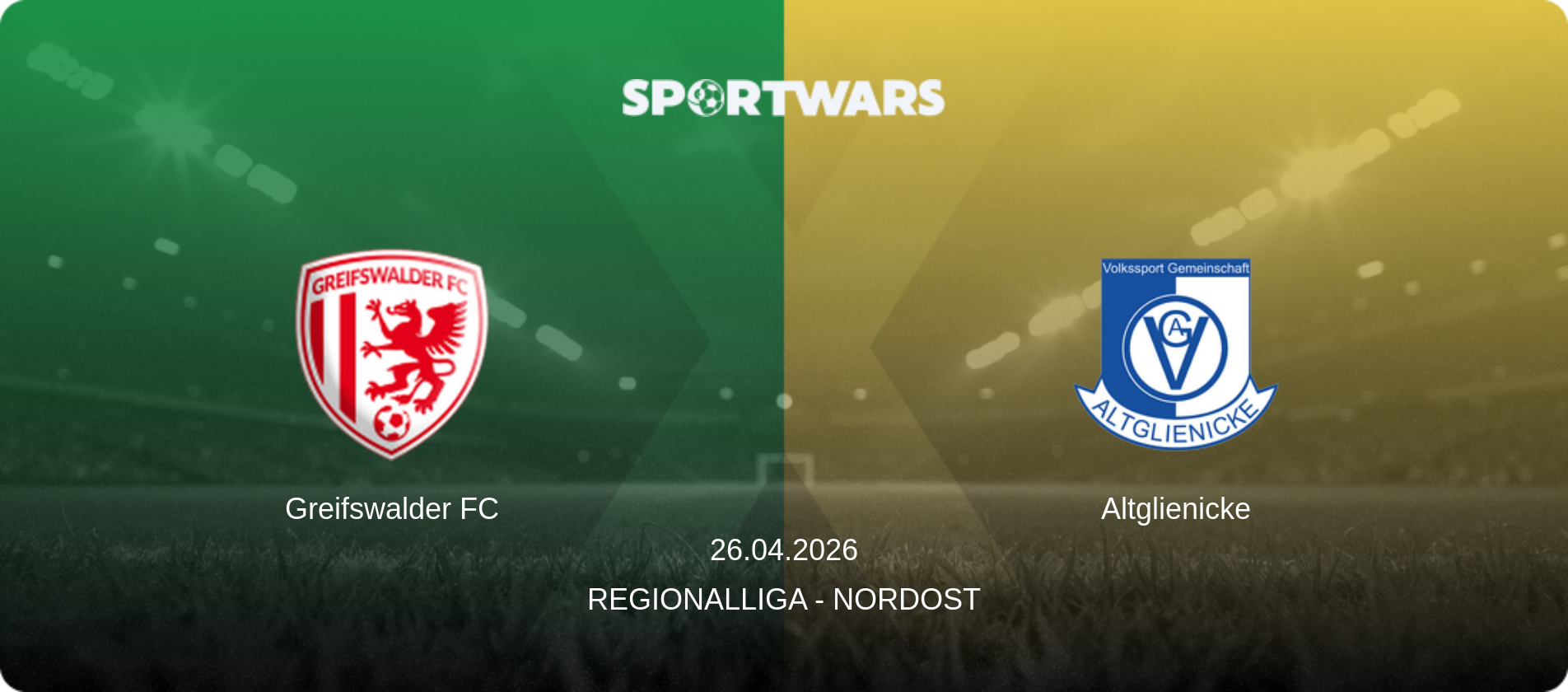 Greifswalder FC — Altglienicke, 26.04.2026 — Regionalliga - Nordost (match preview)