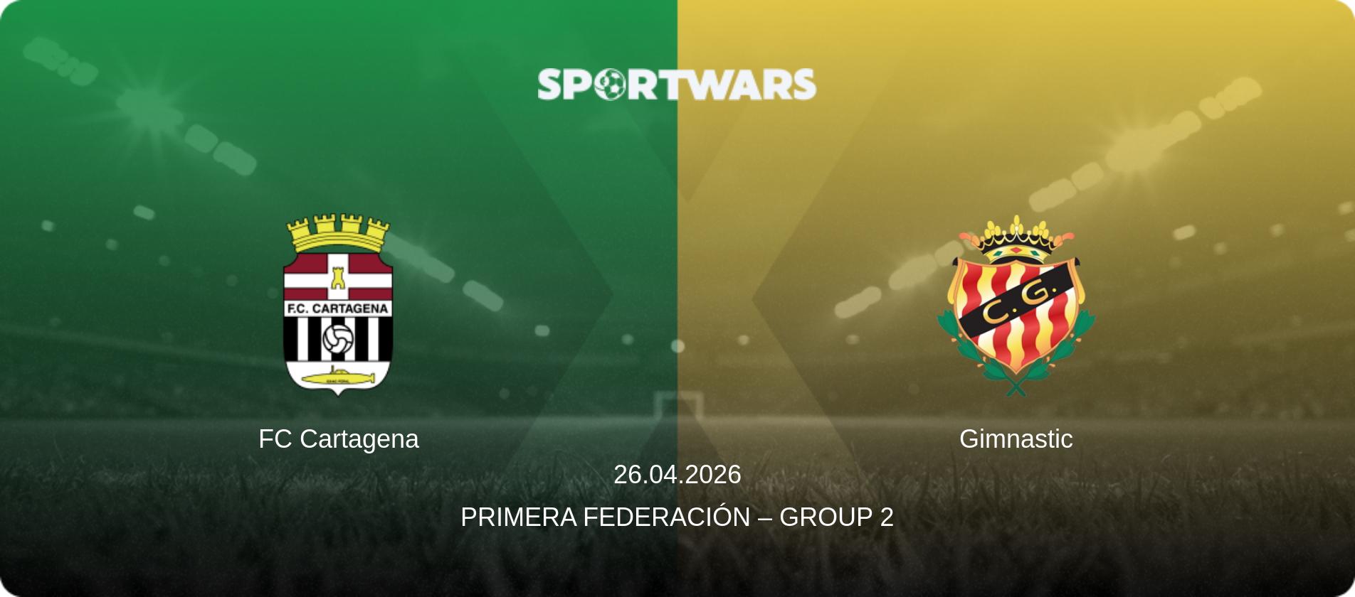 FC Cartagena — Gimnastic, 26.04.2026 — Primera Federación – Group 2 (match preview)