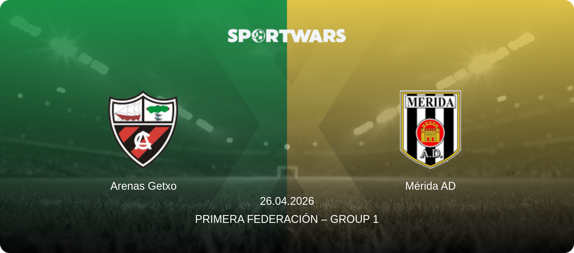 Arenas Getxo — Mérida AD, 26.04.2026 — Primera Federación – Group 1 (match preview)