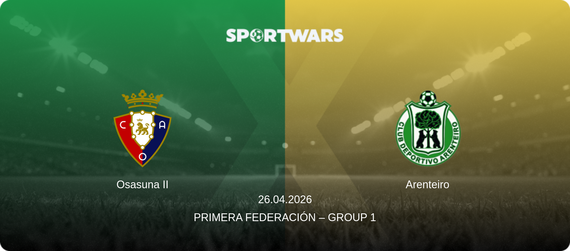Osasuna II — Arenteiro, 26.04.2026 — Primera Federación – Group 1 (match preview)