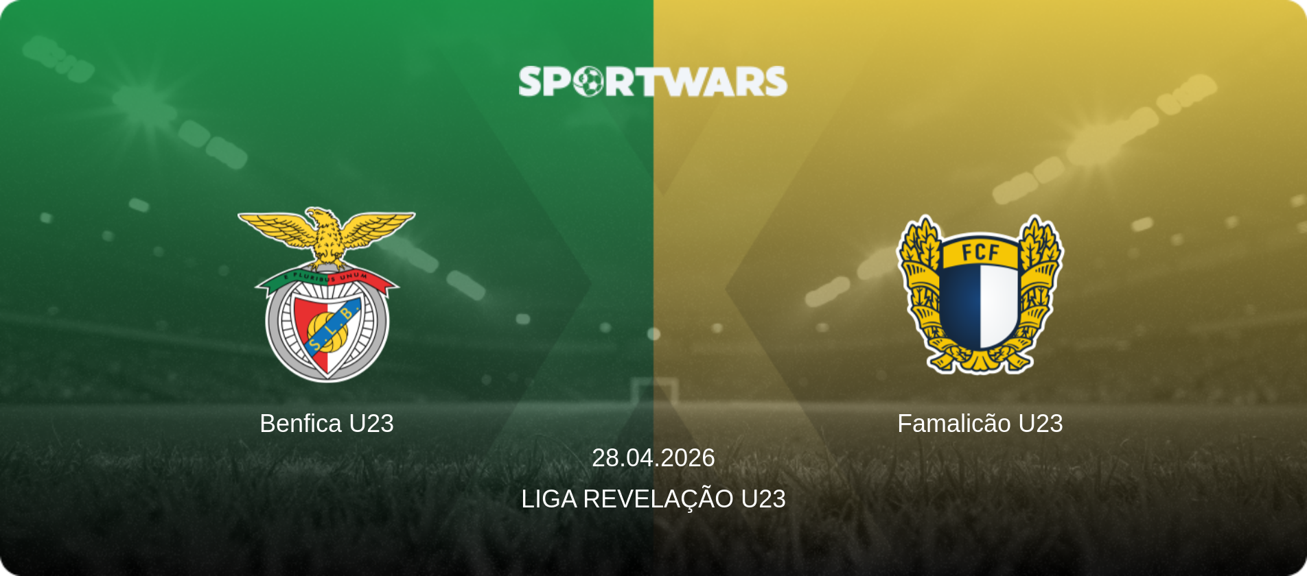 Benfica U23 — Famalicão U23, 28.04.2026 — Liga Revelação U23 (match preview)