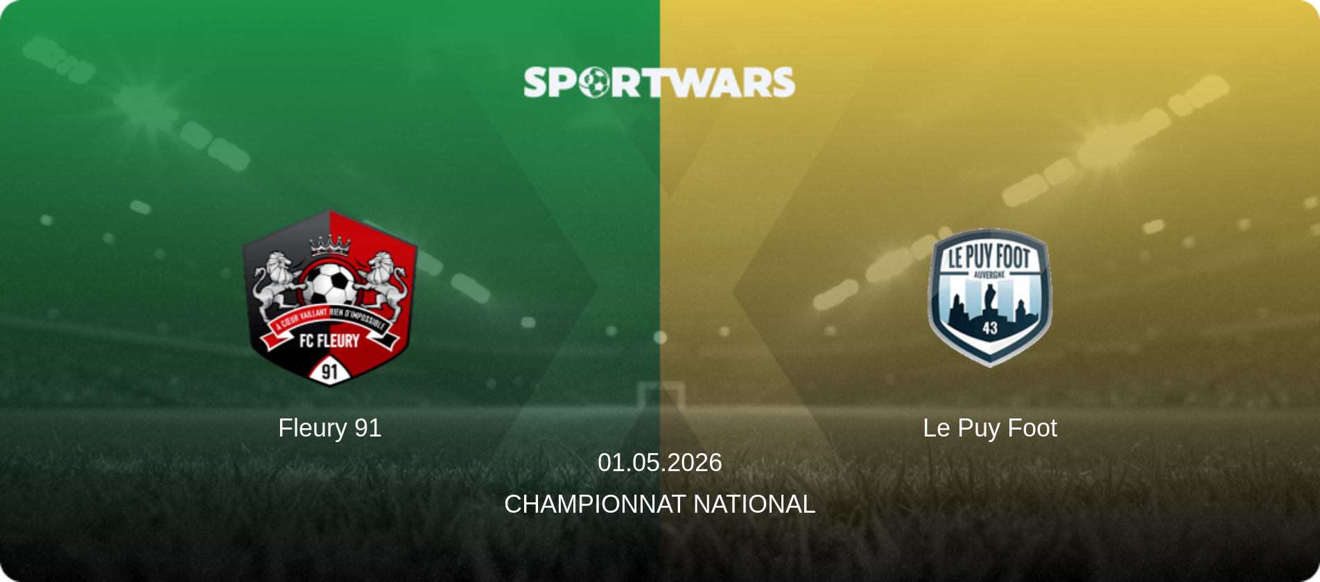 Fleury 91 — Le Puy Foot, 01.05.2026 — Championnat National (match preview)