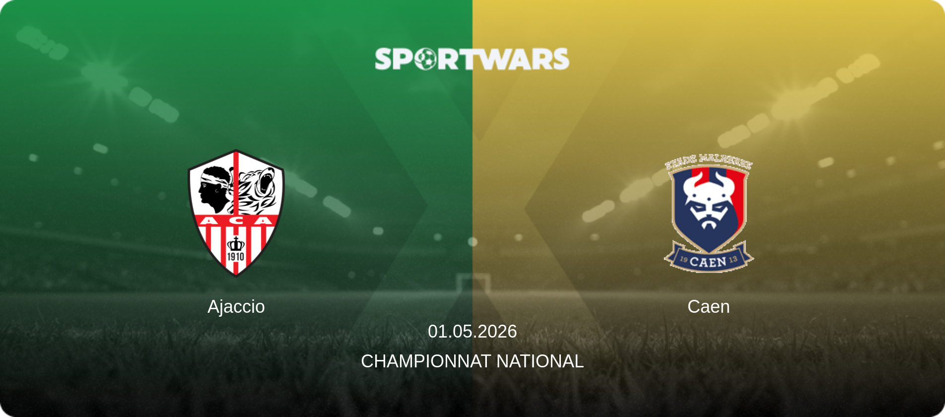Ajaccio — Caen, 01.05.2026 — Championnat National (match preview)