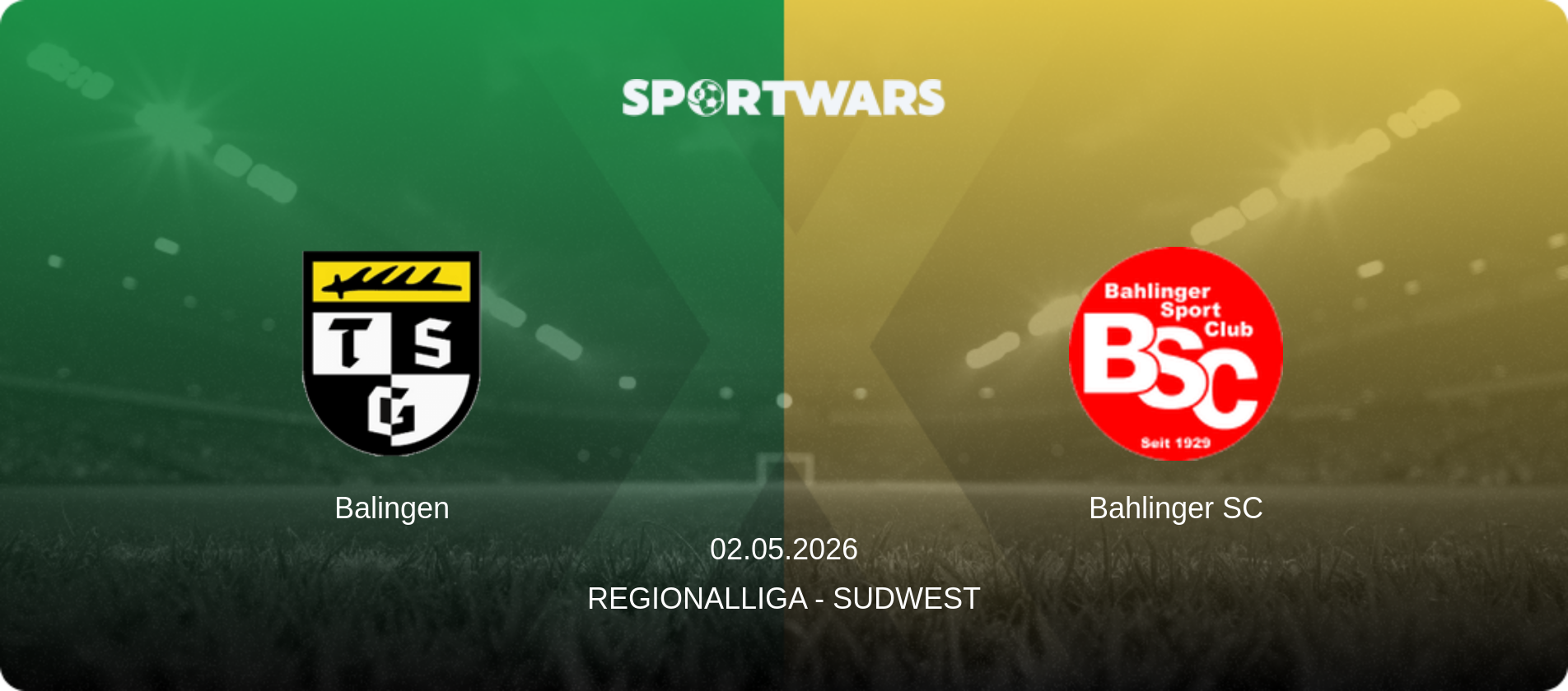 Balingen — Bahlinger SC, 02.05.2026 — Regionalliga - SudWest (match preview)