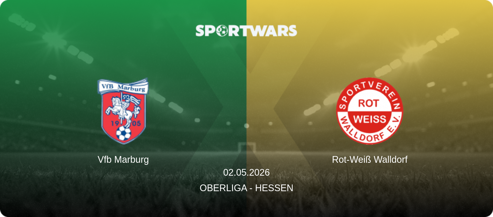 Vfb Marburg — Rot-Weiß Walldorf, 02.05.2026 — Oberliga - Hessen (match preview)