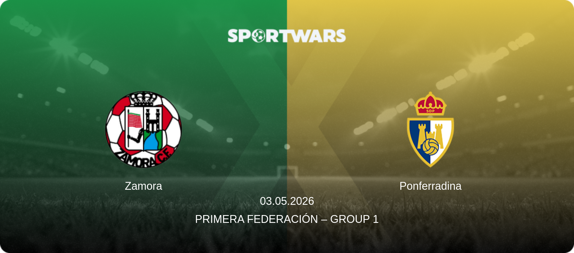 Zamora — Ponferradina, 03.05.2026 — Primera Federación – Group 1 (match preview)